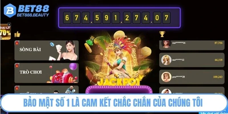 Bảo mật số 1 là cam kết chắc chắn của chúng tôi 