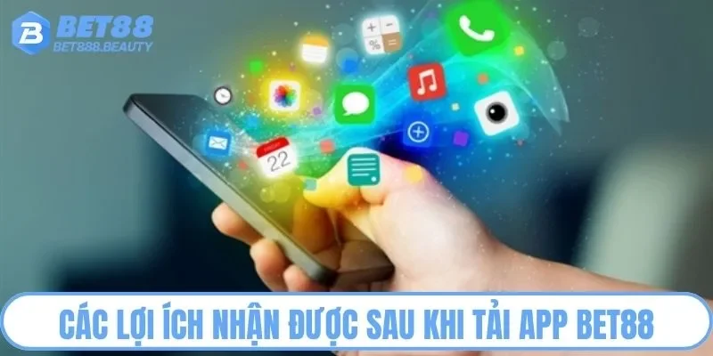 Các lợi ích cơ bản khi cài đặt ứng dụng