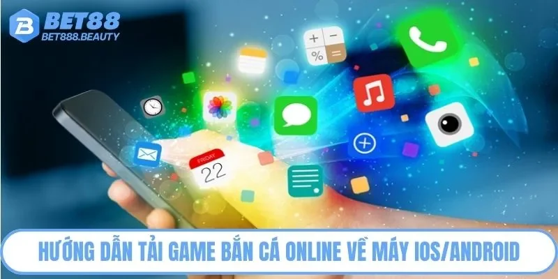Cách tải game bắn cá online chuẩn 2025