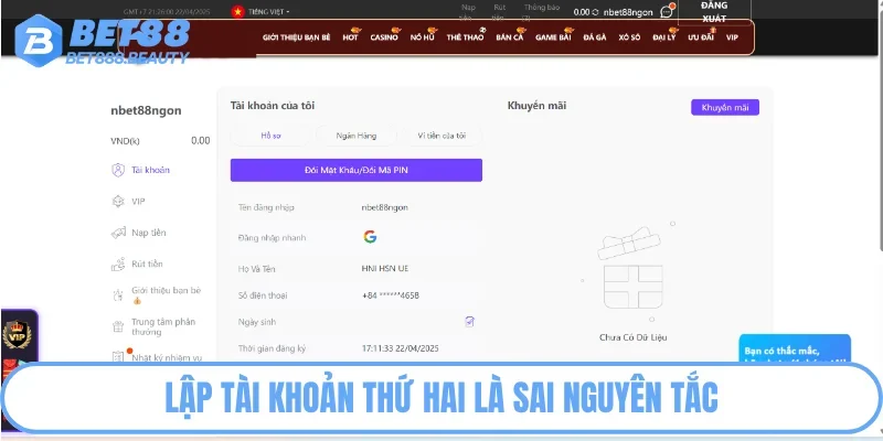 Lập tài khoản thứ hai là sai nguyên tắc