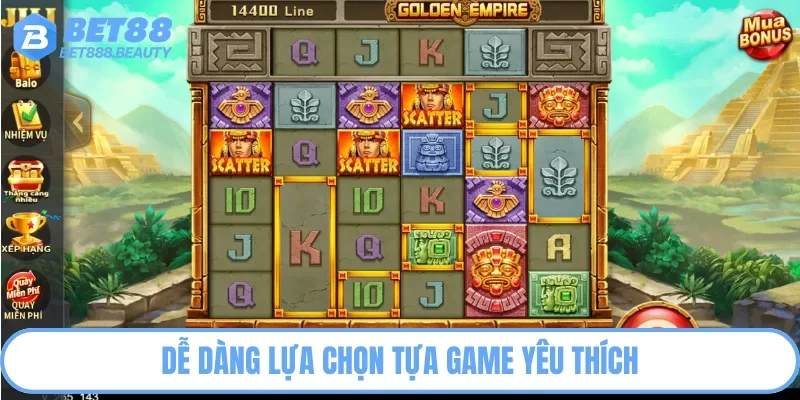 Dễ dàng lựa chọn slots game yêu thích