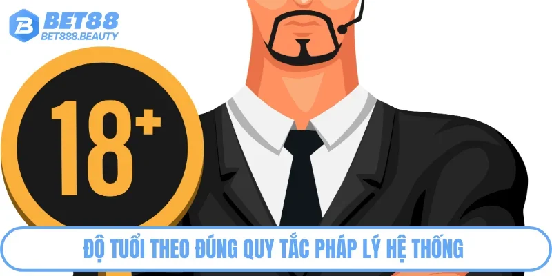 Độ tuổi theo đúng quy tắc pháp lý hệ thống 