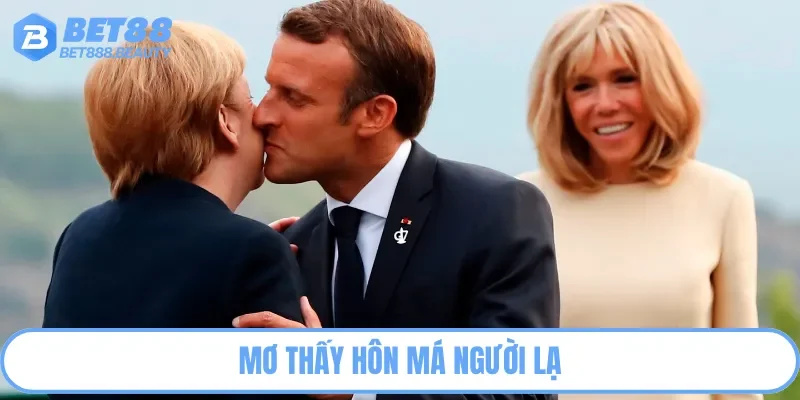 Mơ thấy thơm má ai đó báo hiệu thời điểm để nghỉ ngơi